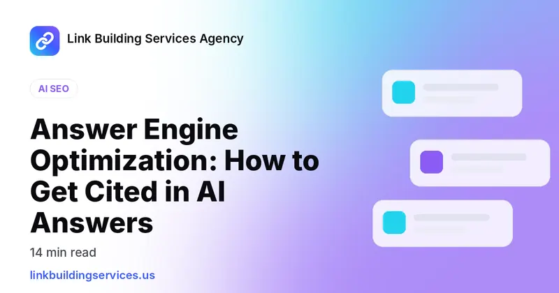 Answer Engine Optimization: How to Get Cited in AI Answers