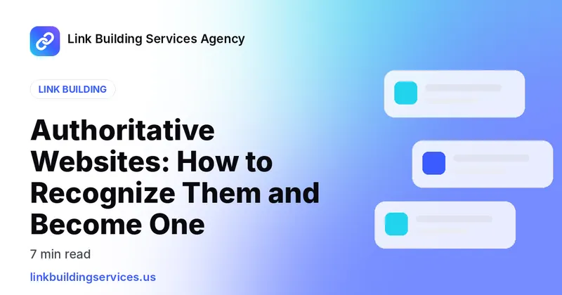 Authoritative Websites: How to Recognize Them and Become One