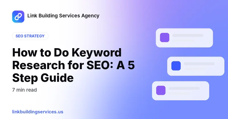 How to Do Keyword Research for SEO: A 5 Step Guide