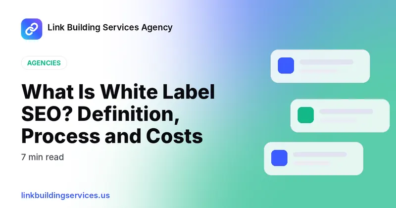 What Is White Label SEO? Definition, Process and Costs